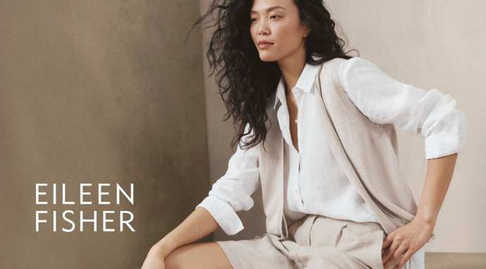 Eileen Fisher - Build Your Spring Wardrobe Event